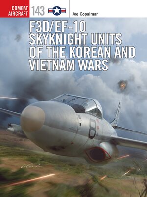 cover image of F3D/EF-10 Skyknight Units of the Korean and Vietnam Wars